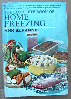 eBlueJay: The Complete Book of Home Freezing by Ann ...